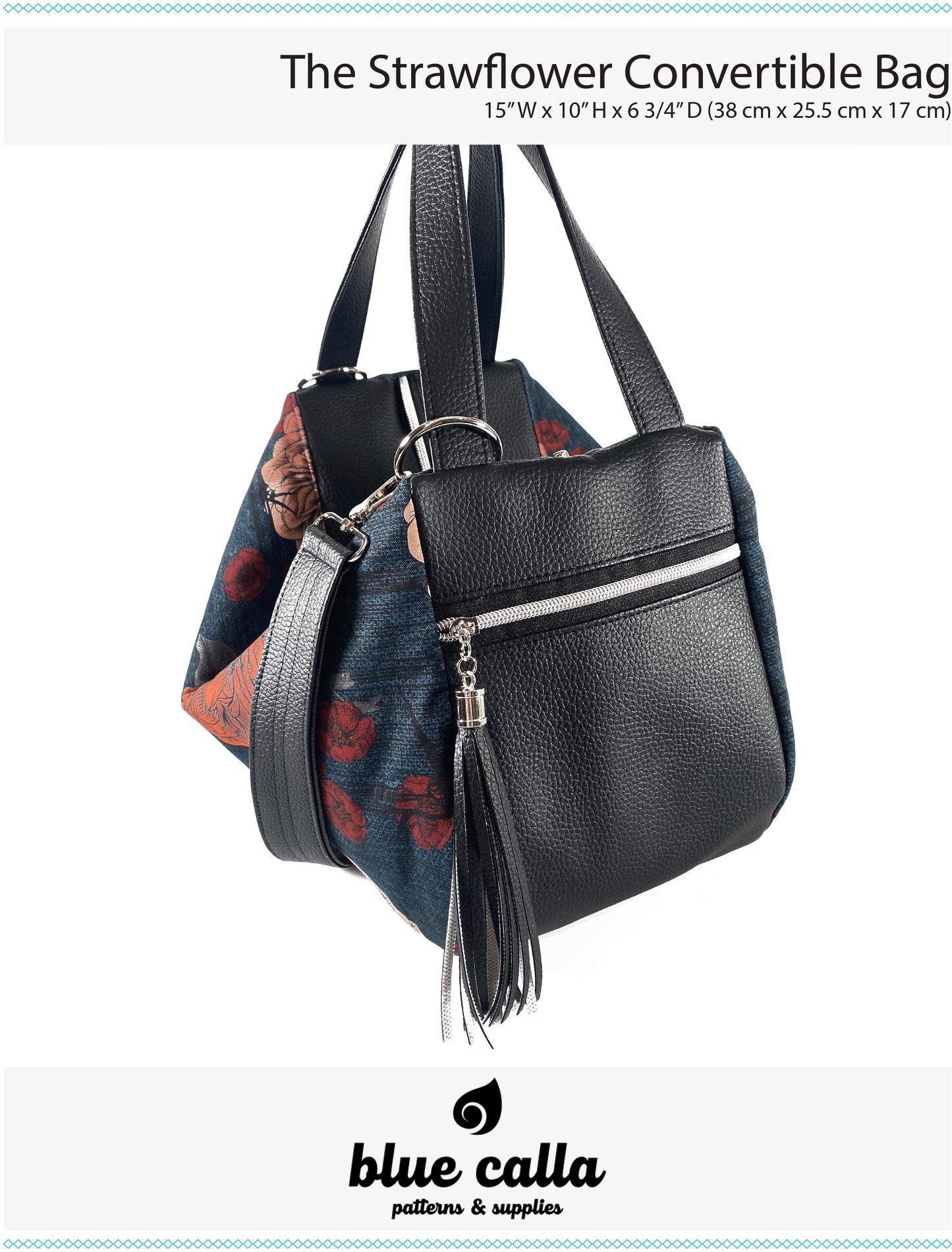 The Strawflower Convertible Bag - PDF Sewing pattern