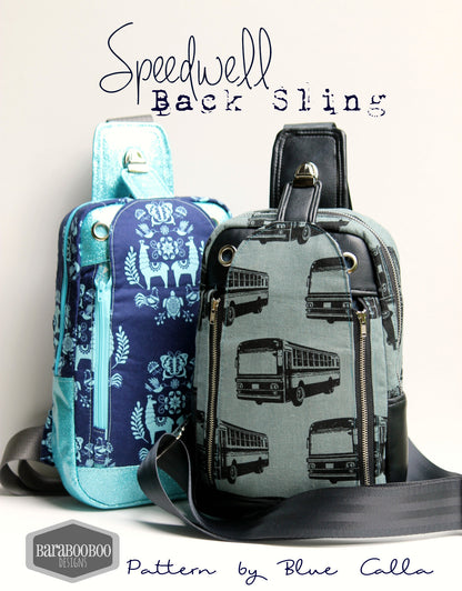 The Speedwell Sling Bag - PDF Sewing Pattern