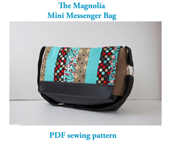 The Magnolia Mini Messenger - PDF Sewing Pattern